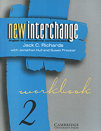 New Interchange Workbook 2: English for International Communication