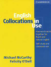 English Collocations in Use: Intermediate