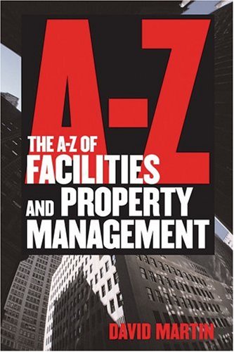 The A-Z of Facilities Property Management