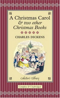 A Christmas Carol and Two Other Christmas Books (подарочное издание)