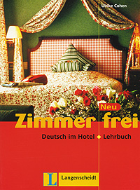 Zimmer frei: Deutsch im Hotel: Lehrbuch