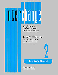 Interchange 2: Teacher's manual: English for International Communication