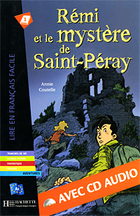 Remi et le mystere de Saint-Peray (+ CD-ROM)