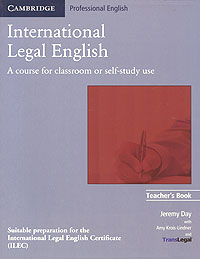 International Legal English: Teacher's Book