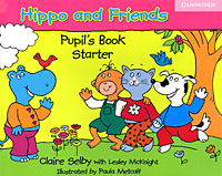 Hippo and Friends: Starter: Pupil's Book