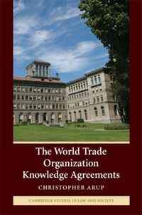 The World Trade Organization Knowledge Agreements