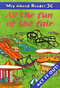 Way Ahead Reader 3C: All The Fun of the Fair