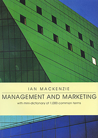 Management and Marketing with Mini-Dictionary