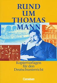 Rund um Thomas Mann