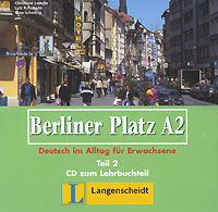 Berliner Platz A2: Teil 2: Deutsch im Alltag fur Erwachsene (аудиокурс на CD)