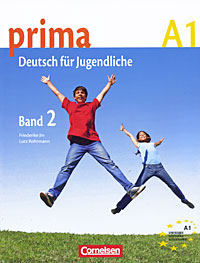 Prima A1: Deutsch fur Jugendliche: Band 2