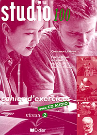 Studio 100: Cahier d'exercices: Niveau 2 (+ CD)