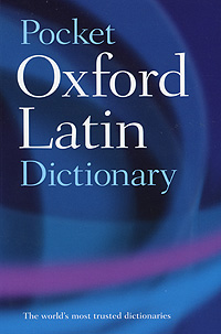 Pocket Oxford Latin Dictionary