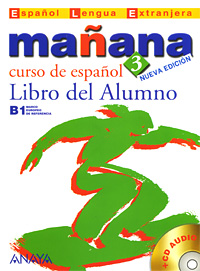 Manana 3: Libro del Alumno (+ CD)