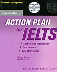 Action Plan for IELTS: General Training Module (+ CD)