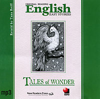 Original Reading English Easy Stories: Tales of Wonder (аудиокурс MP3)