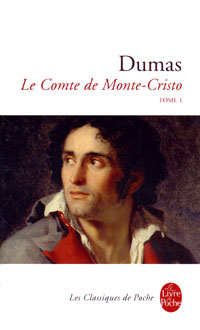 Le Comte de Monte-Cristo: Tome 1