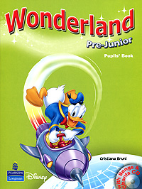 Wonderland: Pre-Junior: Pupil's Book (+ CD)