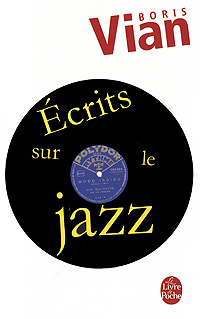 Ecrits sur le Jazz