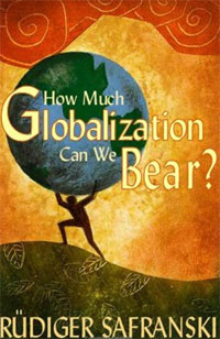How Much Globalization Can We Bear