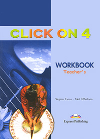 Click On 4: Teacher's Workbook