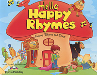 Hello Happy Rhymes: Nursery Rhymes and Songs