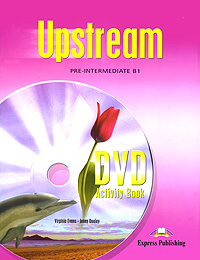 Upstream: Pre-Intermediate B1: DVD Activity Book