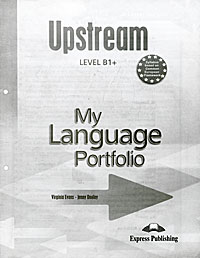 Upstream Level B1+: My Language Portfolio