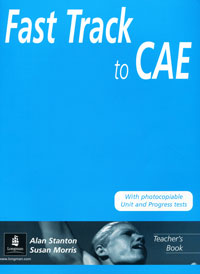 Fast Track to CAE: Teacher's Book