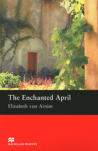 The Enchanted April: Intermediate Level