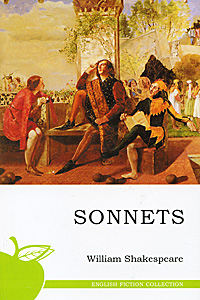 William Shakespeare: Sonnets/Сонеты. на англ. языке