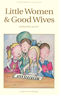 Little Women&Good Wives