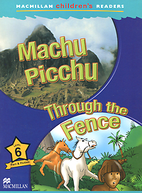 Machu Picchu: Through the Fence: Level 6