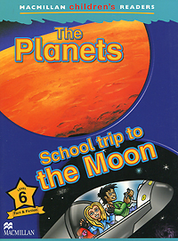 The Planets: School trip to the Moon: Level 6