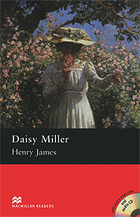 Daisy Miller: Pre-Intermediate Level (+ 2 CD-ROM)