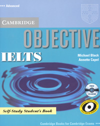 Objective IELTS: Advanced: Self-Study Student's Book (+ CD-ROM)