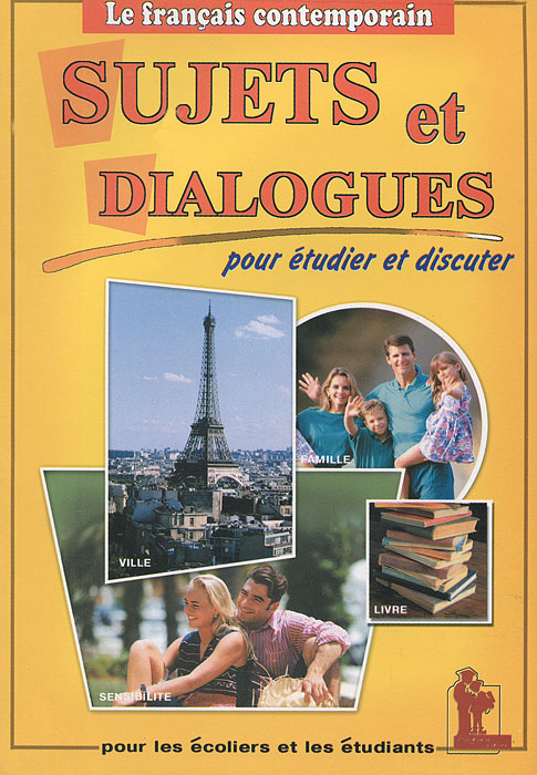 Sujets et dialogues /Темы и диалоги