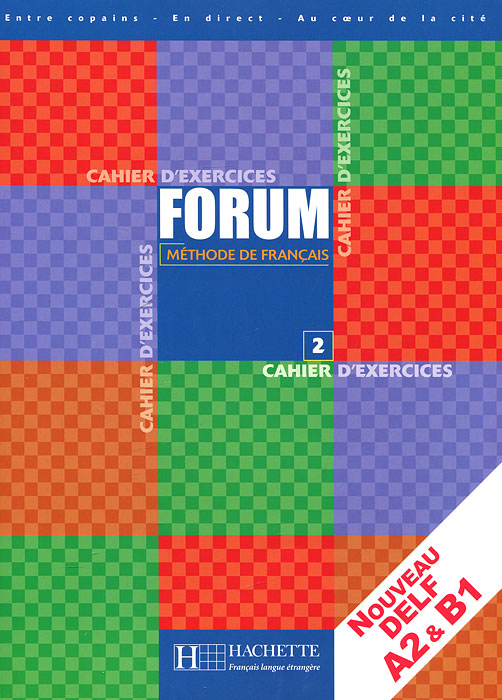 Forum 2: Methode de Francais