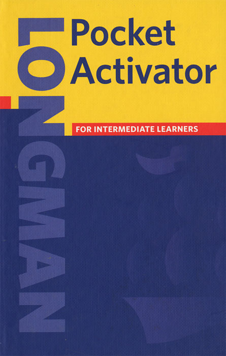Longman Pocket Activator: For Intermediate Learners