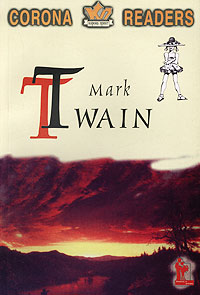 Mark Twain. His Life