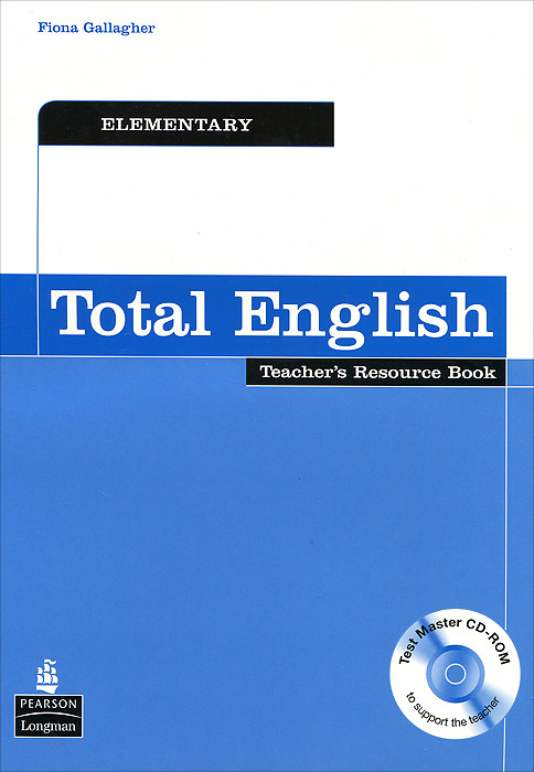 Total English: Elementary: Teacher's Resource Book (+ CD-ROM)