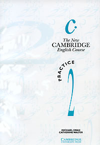 The New Cambridge English Course. Practice 2
