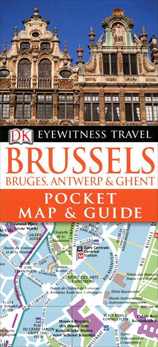 Brussels, Bruges, Antwerp&Ghent: Pocket Map&Guide