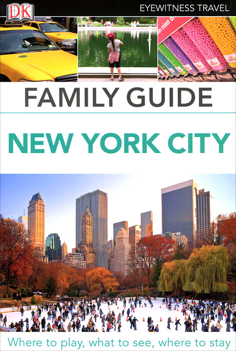New York City: Family Guide
