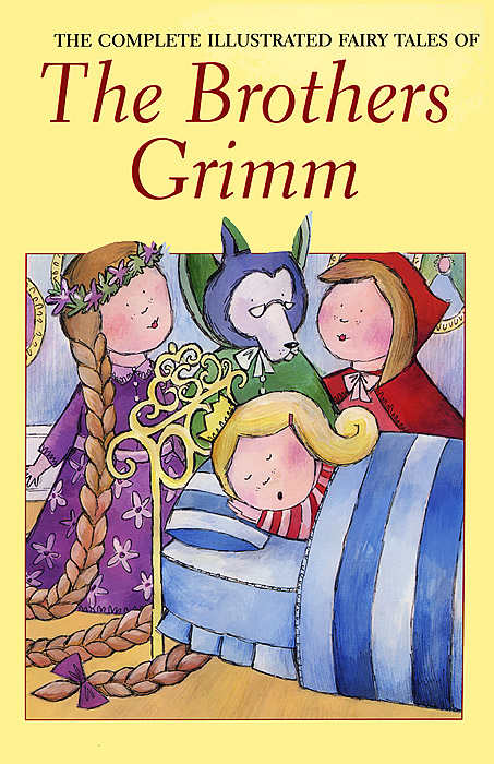 Brothers Grimm: The Complete Fairy Tales