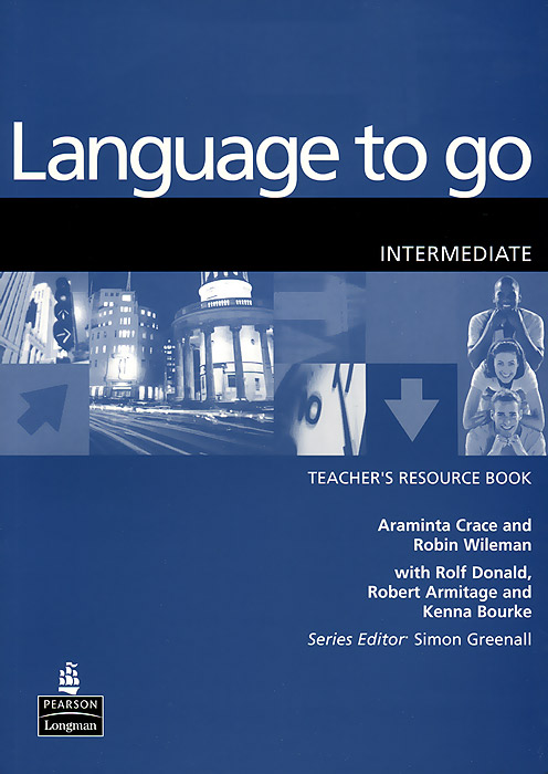 Language to Go: Intermediate Teachers Resource Book