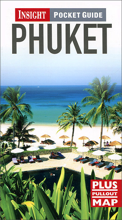 Insight Pocket Guide: Phuket