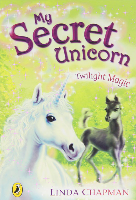 My Secret Unicorn: Twilight Magic