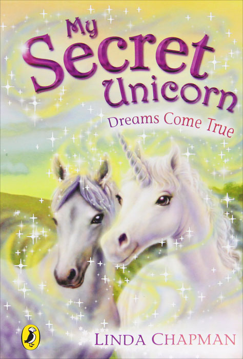 My Secret Unicorn: Dreams Come True