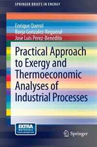 Practical Approach to Exergy and Thermoeconomic Analyses of Industrial Processes12296407 Practical Approach to Exergy and Thermoeconomic Analyses of Industrial Processes12296407Although the exergy method has been featured as the subject of many publishing papers in scientific and engineering journals and at conferences, very few comprehensive books on this subject have been published so far. Practical Approach to Exergy and Thermoeconomic Analyses of Industrial Processes details the exergetic and thermoeconomic analyses of industrial processes using Aspen Plus and a novel Microsoft Excel Application developed by the authors which can be applied to industrial processes across the board. Employing a practical approach to an innovative and complex energy process, every chapter contains extensive explanations of a complex and real case and numerous examples whose solution demonstrates the application of theory to a wide range of real and practical problems. Illustrations, tables and graphs support and illustrate the new methodology to build a deep understanding of the real employment of the fuel used and the cost formation and increase inside the process. ...